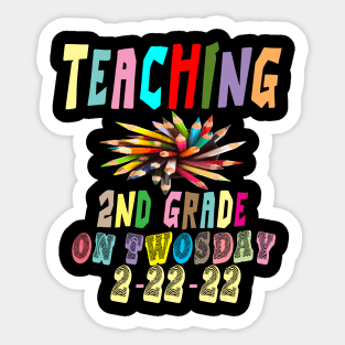 Twosday 2022, Teaching 2nd Grade On Twosday 2-22-22 Sticker